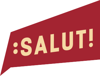 SALUT!